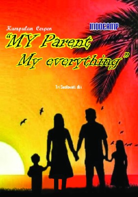 Sampul buku My parent my everyth...